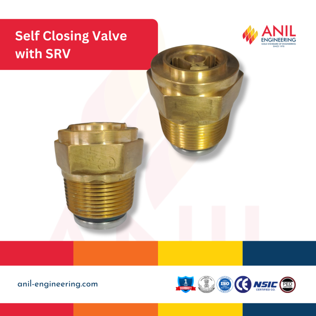 Self Closing Valve with SRV - Anil Engineering